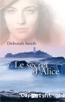 secret d'Alice (Le) vignette
