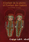 enfant de la pierre et l'enfant des castors (L') vignette